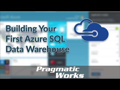 Building Your First Azure SQL Data Warehouse