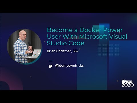 Become a Docker Power User With Microsoft Visual Studio Code