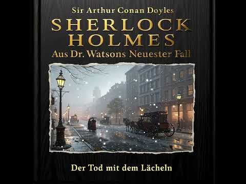 Sherlock Holmes – Das Lächeln der Toten