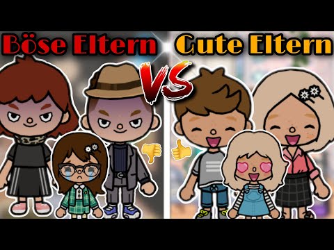 😈 BÖSE ELTERN vs GUTE ELTERN 💖 | SPANNENDE GESCHICHTE | TOCA BOCA STORY DEUTSCH