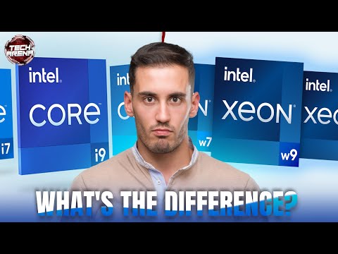 Intel Core vs. Intel Xeon: Clearing the confusion