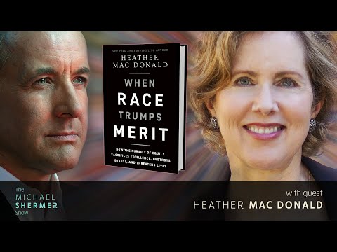 Identity or Merit: What Matters More? (Heather Mac Donald)