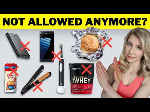 Airlines Just BANNED These 6 Everyday Items