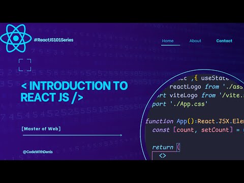 #1 Introduction to ReactJS  | ReactJS101 Series