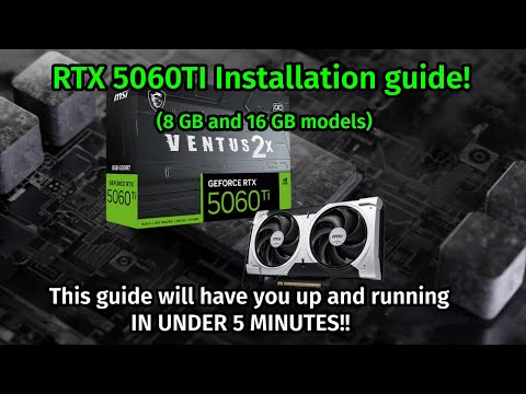 5060TI INSTALL GUIDE, This guide will have you up and running in UNDER 5 minutes!