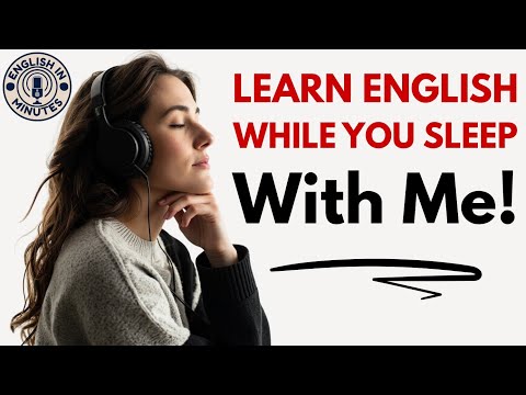 Learn English While You Sleep | Everyday Advanced English Listening & Speaking Practice Podcast