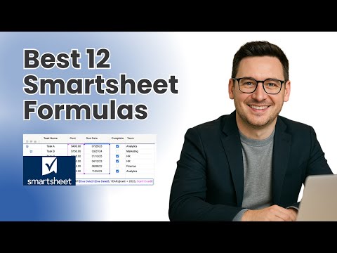 Best 12 Smartsheet Formulas You Need To Know & Use