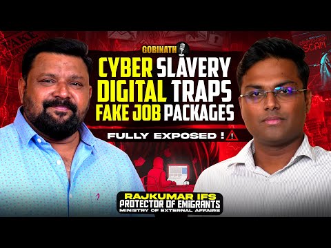 போலி வேலை வாய்ப்புகள் முதல் Crypto Frauds வரை – Digital Scams & Awareness | Gobinath x Rajkumar IFS