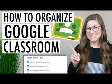 How to Organize Google Classroom | EASY Tutorial