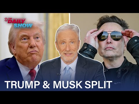 The Breakup: Donald Trump & Elon Musk Edition | The Daily Show