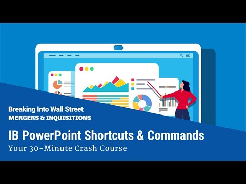 Investment Banking PowerPoint Shortcuts: 30-Minute Crash Course