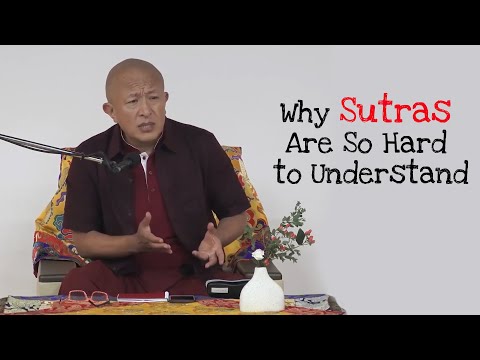 Why Sutras Are So Hard to Understand | Rinpoche’s Teaching