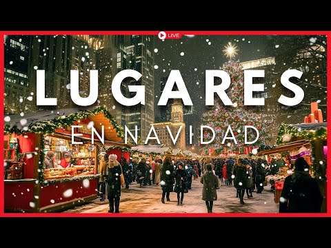 EN VIVO: Los 20 Lugares Más Bonitos del Mundo en Navidad
