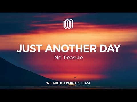 No Treasure - Just Another Day