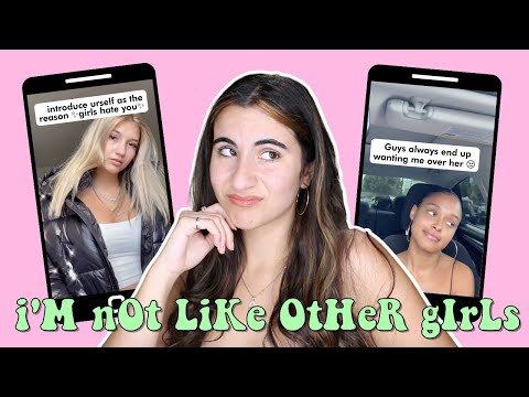 I'm not like the other girls.. I'm BETTER