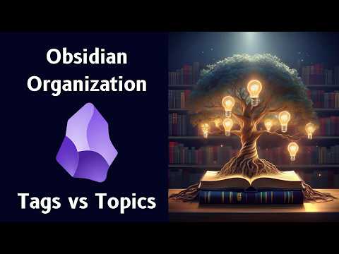 How I Organize My Obsidian Vault 📥 Tags, Topics & Maps of Content
