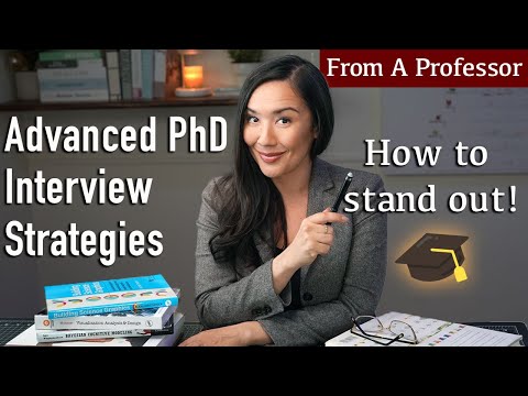 Beyond the Basics: Advanced PhD Interview Tips to Stand Out and Get Accepted