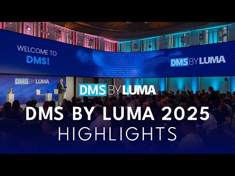 DMS BY LUMA 2025 Highlights
