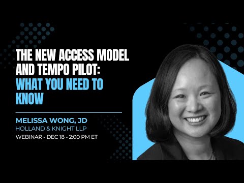 The New ACCESS Model and TEMPO Pilot: What You Need to Know Webinar