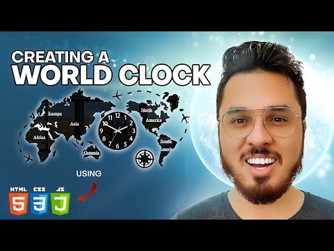 Lets Create a World Clock with Alarm Using HTML, CSS & JavaScript