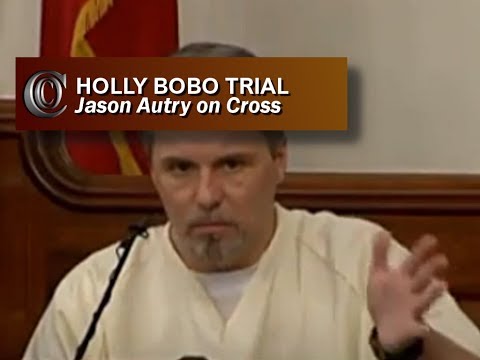 HOLLY BOBO TRIAL - 🤼♂️ Jason Autry on Cross (2017)
