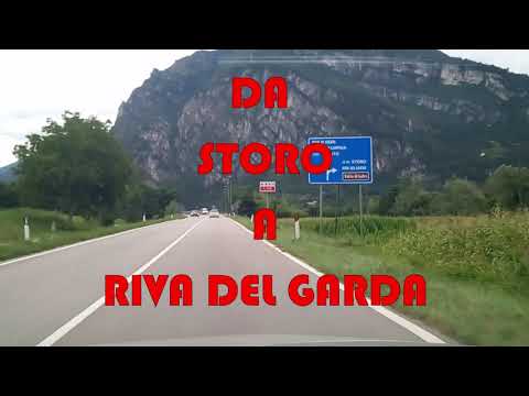 VIAGGIO DA STORO A RIVA DEL GARDA