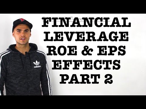 FIN 401 - Financial Leverage Effects on EPS and ROE (Part 2) - Ryerson University