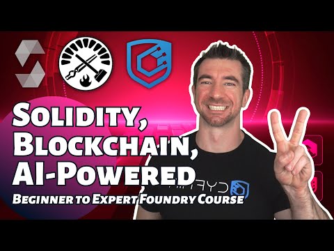 Learn Solidity, Blockchain Development, & Smart Contracts | Powered By AI - Full Course (7 - 11)