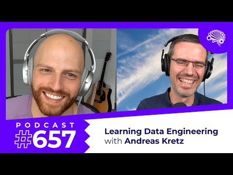 657: How to Learn Data Engineering — with Andreas Kretz (@andreaskayy)
