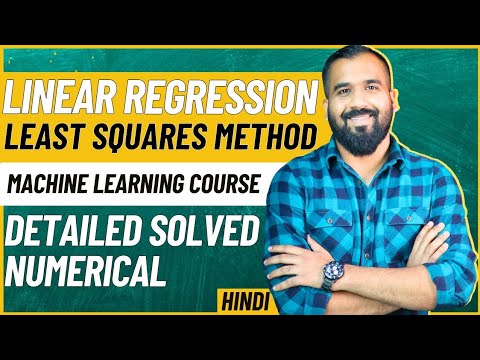 Linear Regression using Least Squares Method Explained with Solved Numerical(Hindi) Machine Learning