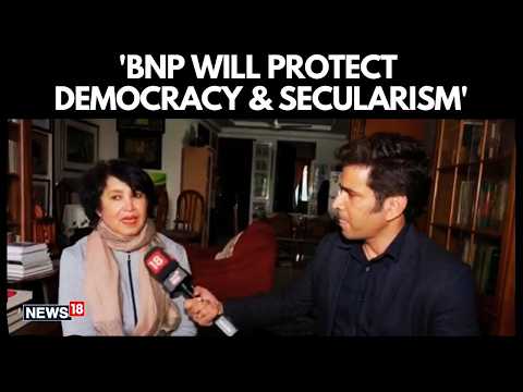 “BNP Will Protect Democracy & Secularism,” Tasleem’s Exclusive Interview | Bangladesh Elections-N18G