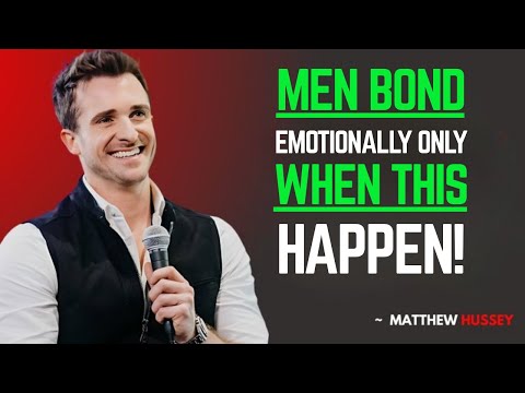 Men Only Get Emotionally Attached, These 7 Things Happen” | Matthew Hussey best motivational speech,