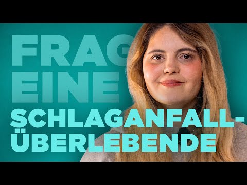 Schwerer Schlaganfall mit 26: Ina kämpft sich zurück ins Leben | FRAG EINE SCHLAGANFALLÜBERLEBENDE