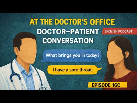Doctor–Patient English: Learn REAL Clinic Conversations!