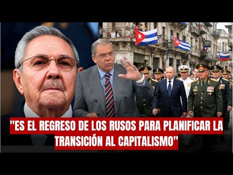 "ES EL REGRESO DE LOS RUSOS PARA PLANIFICAR LA TRANSICIÓN AL CAPITALISMO"