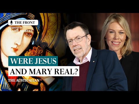 Were Jesus and Mary real? A journalist’s quest for truth