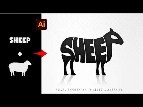Warp Text Into the Custom Shape in Adobe Illustrator | Sheep Typography | Adobe Illustrator