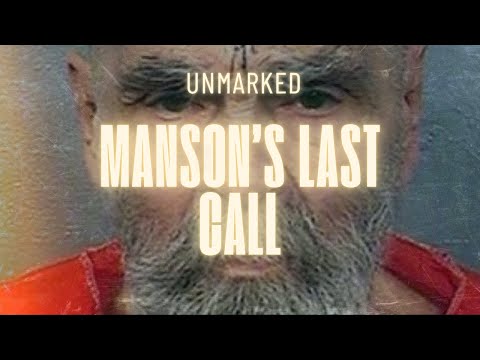 Manson's Final Phone Call: What He Told Me Before He Died