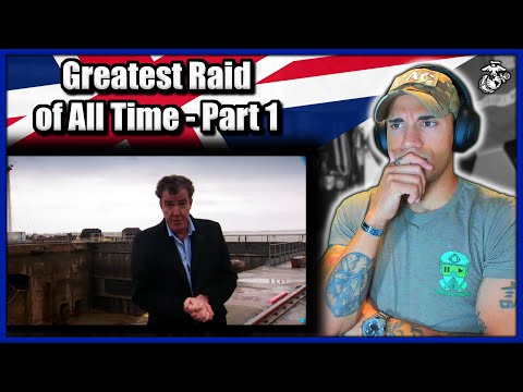Marine reacts to Jeremy Clarkson: Greatest Raid of All Time (Part 1)