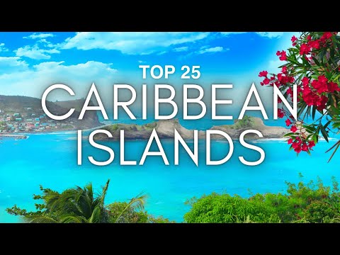25 Best Places To Visit In Caribbean Islands 2025 | Travel Video