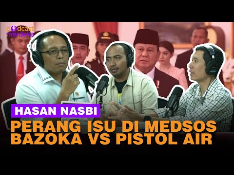 Perlawanan Hasan Nasbi, Perang Konten Medsos dan Serangan ke Pemerintahan Prabowo - PODCAST MERDEKA
