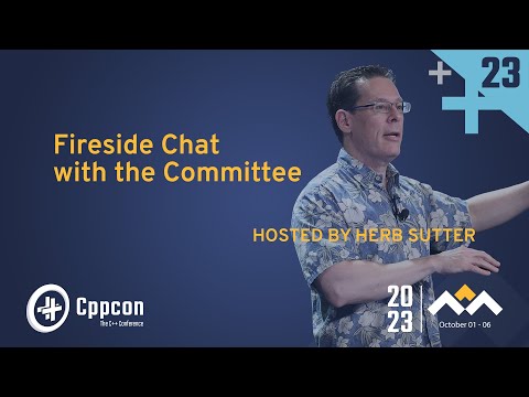 ISO C++ Standards Committee Panel Discussion - Hosted by Herb Sutter - CppCon 2023