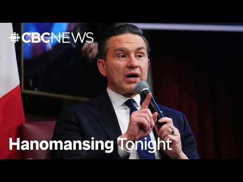 Why was Conservative Leader Pierre Poilievre on Joe Rogan's podcast? | Hanomansing Tonight