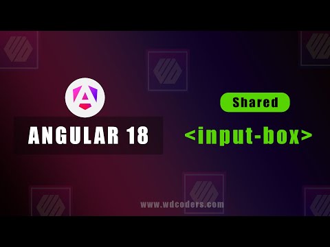 Angular Input Box Component | Shared Component #angular  #angular18 #wdcoders