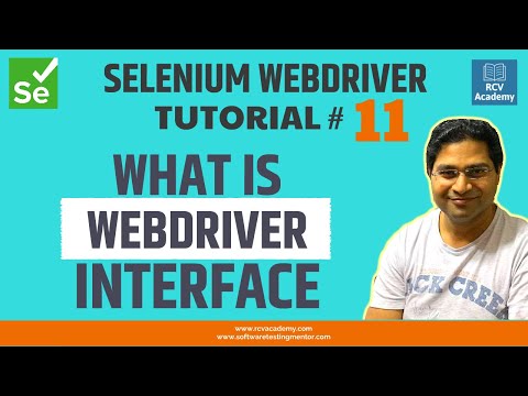 Selenium WebDriver Tutorial #11 - Understand WebDriver Interface