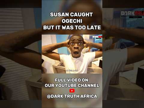 HOW OGECHI THE SCAMMER WAS CAUGHT #crimestory #shorts #darktruthafrica #scammercaught #ogechiscam