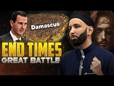 End of Times - The Great Battle | Omar Suleiman