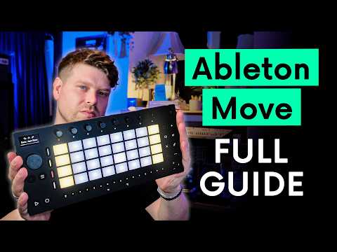 The BEST Ableton Move Tutorial for Beginners - A Complete Walkthrough