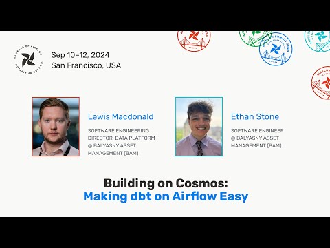 Building on Cosmos: Making dbt on Airflow Easy