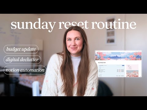 my sunday reset routine feat. notion | staying organized, digital declutter, & budgeting